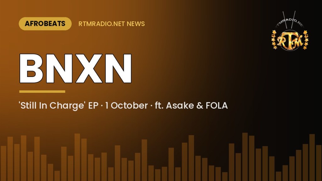 BNXN – Still In Charge EP