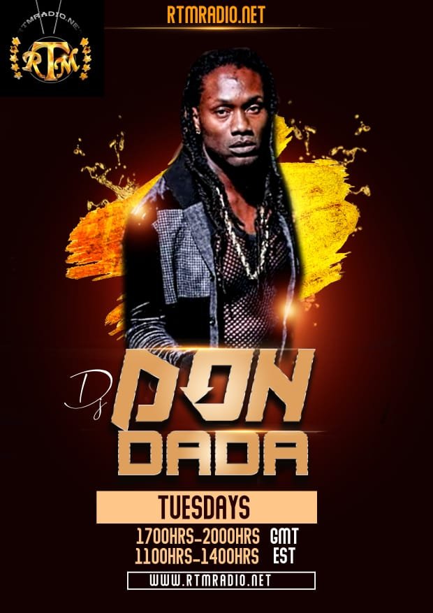 RTMRADIO.NET show flyer for DJ Don Dada