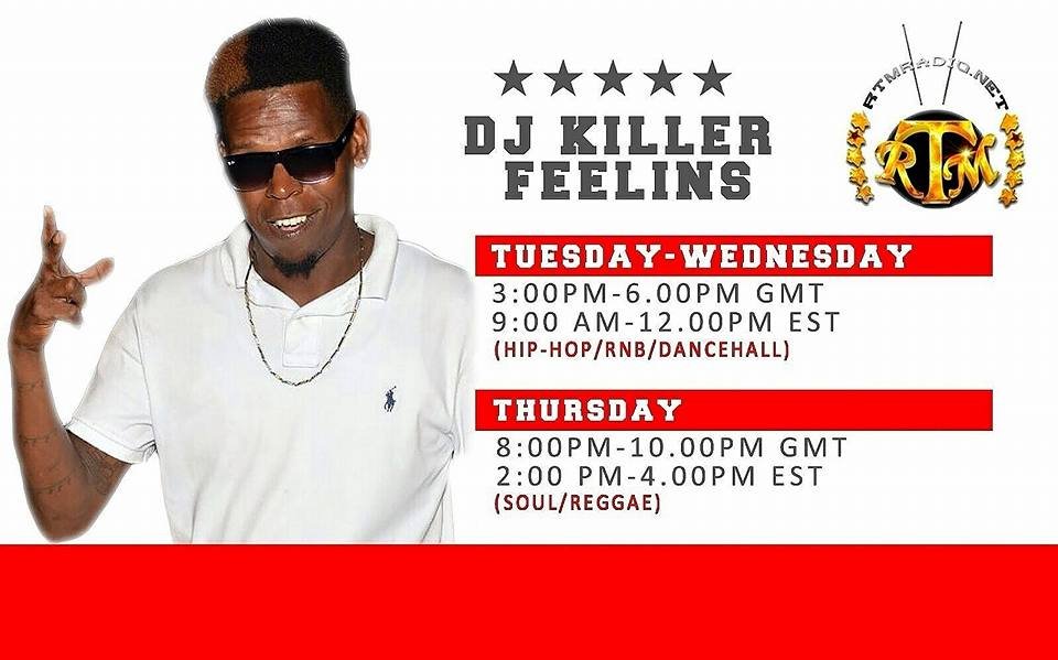 RTMRADIO.NET show flyer for DJ Killer Feelins