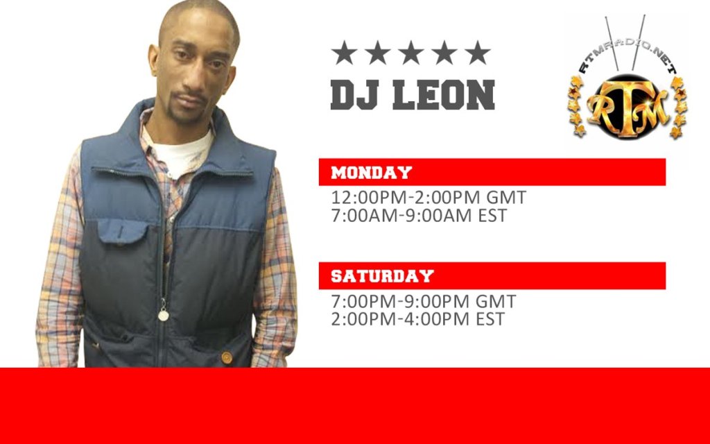 RTMRADIO.NET show flyer for DJ Leon