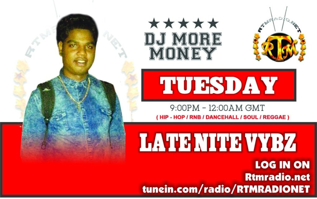 RTMRADIO.NET show flyer for DJ More Money
