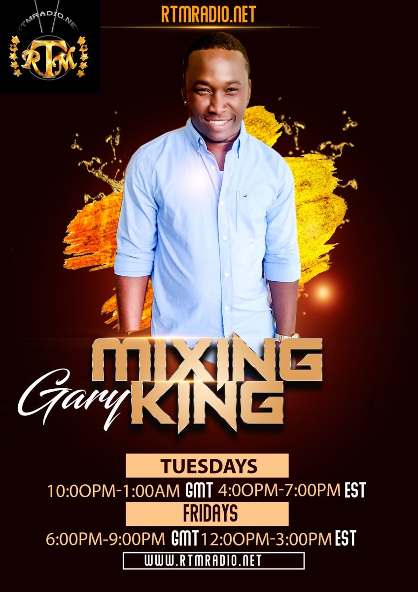 RTMRADIO.NET show flyer for Gary Mixing King
