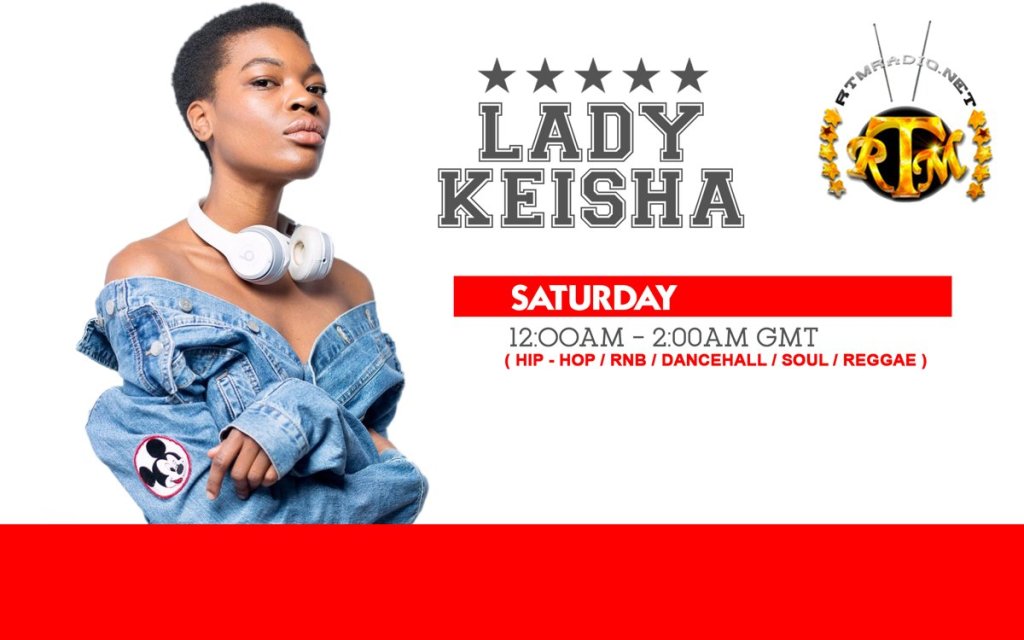 RTMRADIO.NET show flyer for Lady Keisha